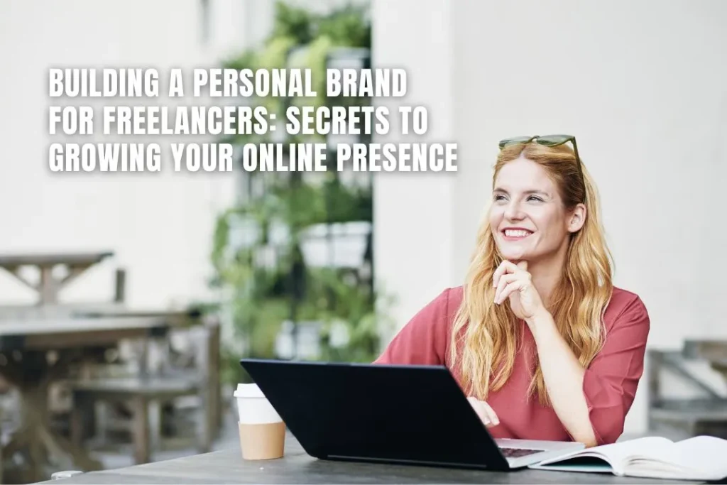 How Personal Branding Helps Businesses Stand Out in a Crowded Digital World 67e65817bba3da22f0d07025 personal brand freelancer